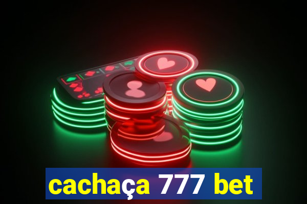 cachaça 777 bet